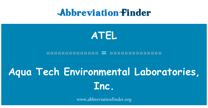ATEL: Aqua teknoloji anviwònman Laboratoires, Inc.