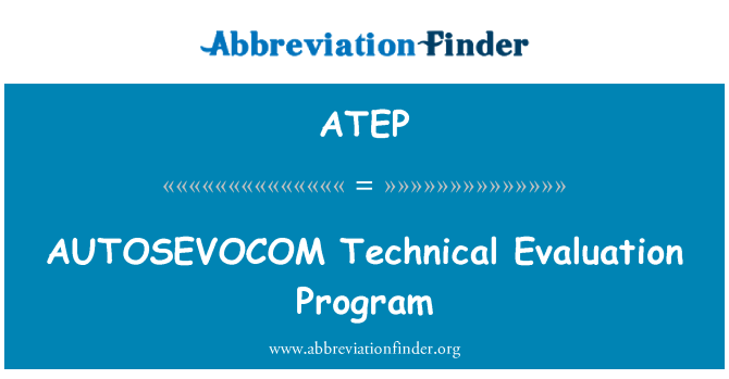 ATEP: Программа технической оценки AUTOSEVOCOM