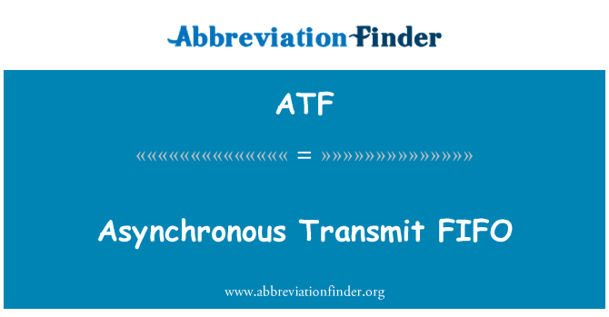ATF: غير متزامن نقل FIFO