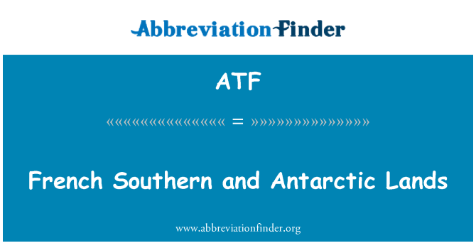 ATF: Французские южные и Антарктические земли