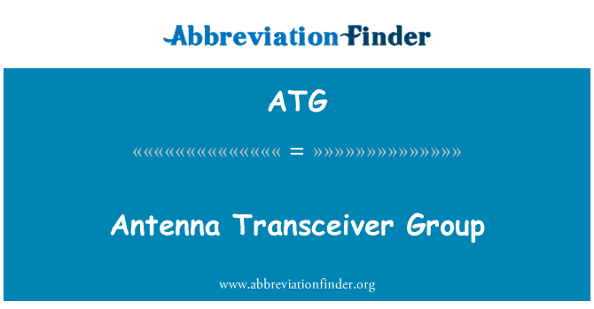 ATG: Antena del transmisor-receptor del grupo