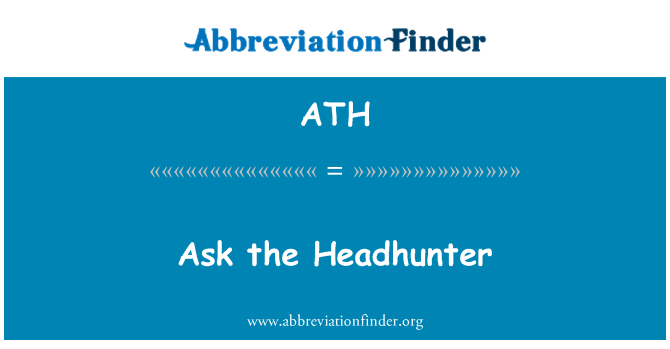 ATH: ヘッド ハンターを求める