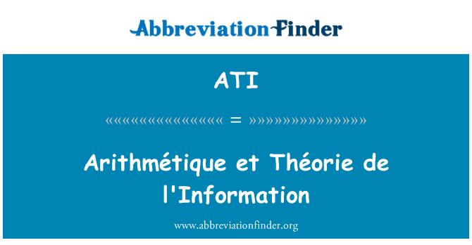 ATI: Arithmétique et Théorie de l'Information