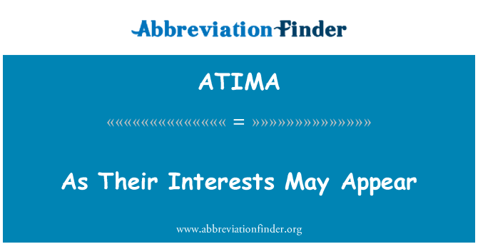 ATIMA: Ya que sus intereses pueden aparecer