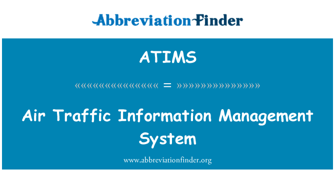 ATIMS: Oro eismo informacijos valdymo sistema