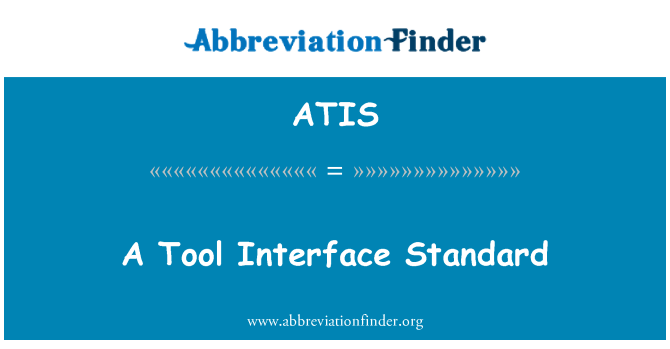 ATIS: תקן ממשק הכלי