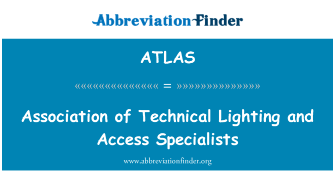 ATLAS: Persatuan teknikal lampu dan pakar-pakar akses
