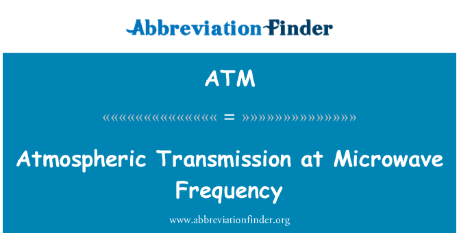 ATM: Atmosferische transmissie met magnetron frequentie