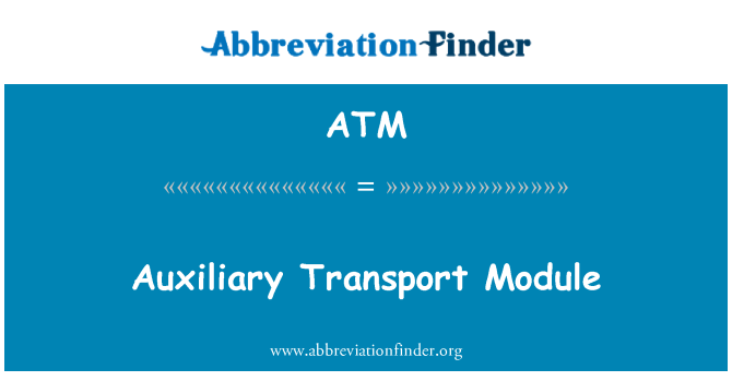 ATM: Módulo de transporte auxiliar