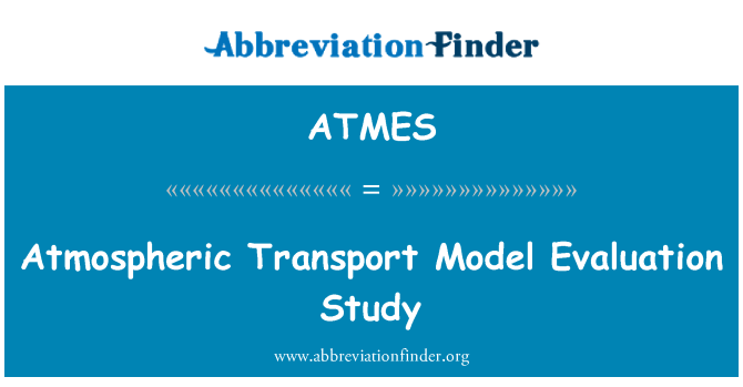 ATMES: Model de Transport atmosfèric avaluació estudi