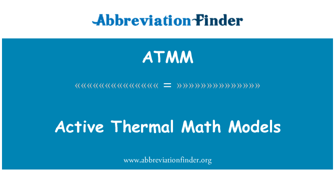 ATMM: Modèl aktif Thermique matematik