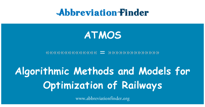 ATMOS: एल्गोरिथम विधियों और मॉडल रेलवे के अनुकूलन के लिए