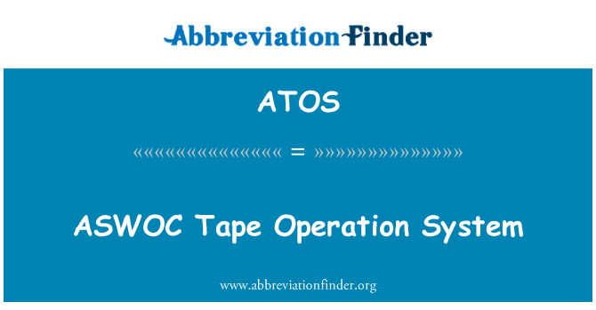 ATOS: Система за операцията на ASWOC лента
