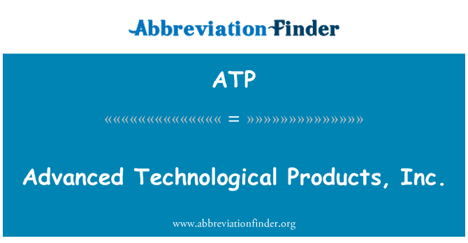 ATP: Napredne tehnološke proizvode, Inc.