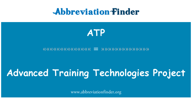 ATP: Projet de Technologies de formation avancée