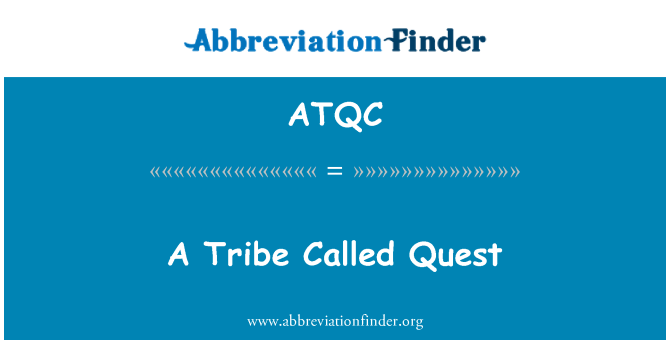 ATQC: Tribe a elwir Quest