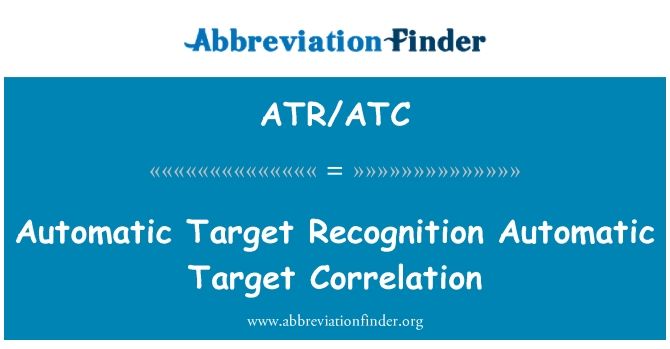 ATR/ATC: Cydberthynas awtomatig targed targed awtomatig cydnabyddiaeth