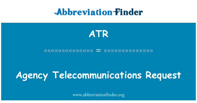 ATR: Agentuuri telekommunikatsiooni taotluse