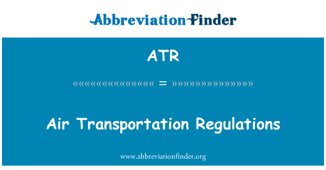 ATR: תקנות התעבורה אוויר