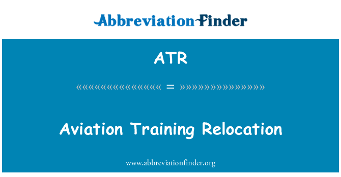 ATR: Aviation Training omlokalisering