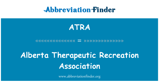 ATRA: Alberta Stowarzyszenie rekreacji terapeutyczne