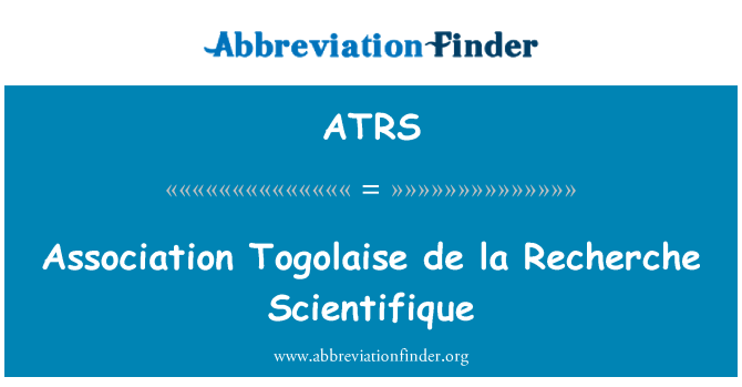 ATRS: Association Togolaise De La Recherche Scientifique