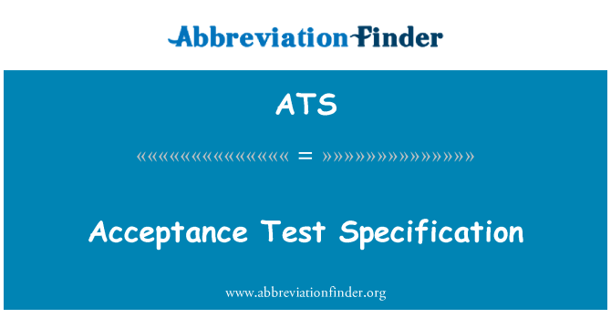 ATS: Acceptation tès Spécification