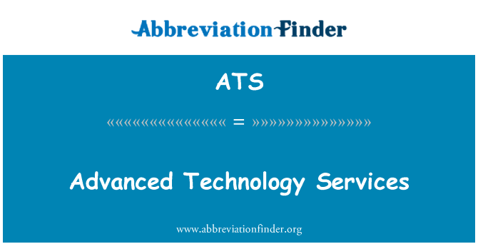 ATS: เทคโนโลยี & บริการ