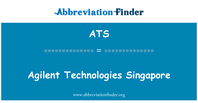 ATS: Singapore technolegau Agilent