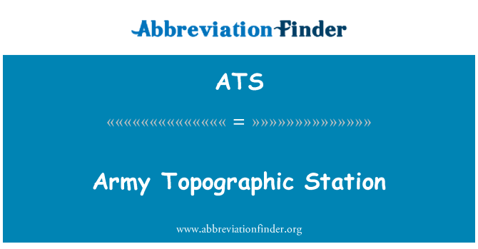 ATS: Leger topografische Station