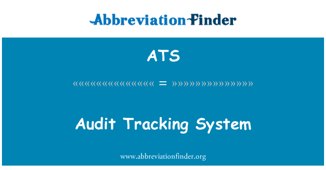 ATS: 审核跟踪系统