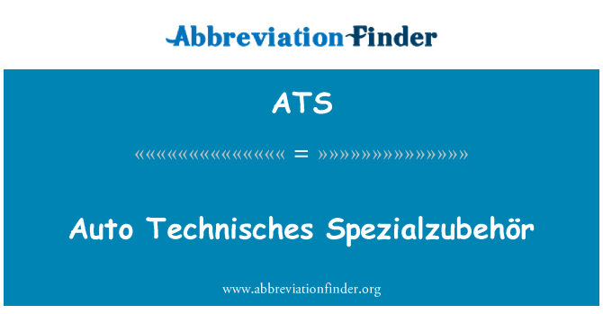 ATS: Technisches Spezialzubehör אוטומטי