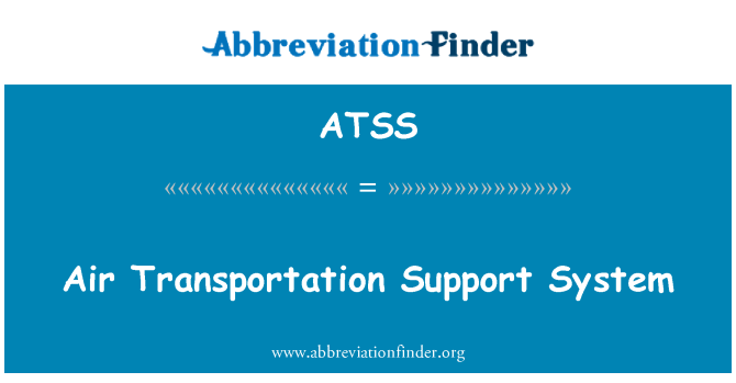 ATSS: Sistem de sprijin aerian transport