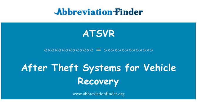 ATSVR: Jälkeen Theft järjestelmät autojen Recovery