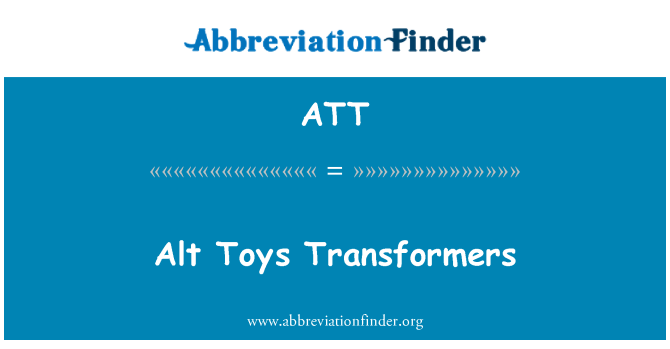 ATT: Alt mainan Transformers