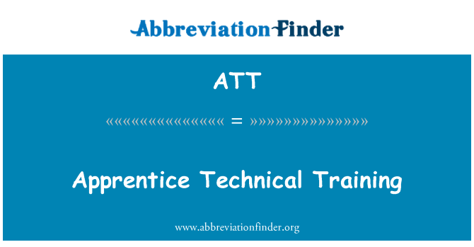 ATT: Apprentice tehniline koolitus