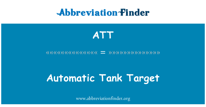 ATT: Automatische Tank Target