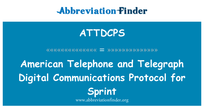 ATTDCPS: Ameriški telefonske in telegrafske digitalne komunikacije protokola za Sprint