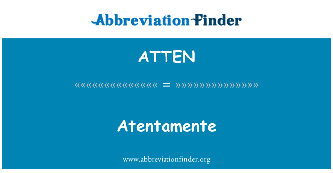 ATTEN: Atentamente