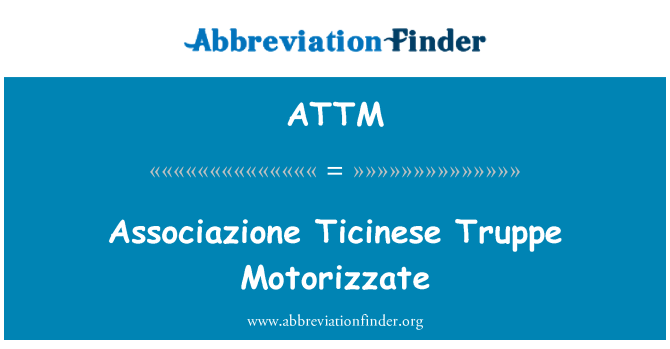 ATTM: Associazione Ticinese Truppe Motorizzate