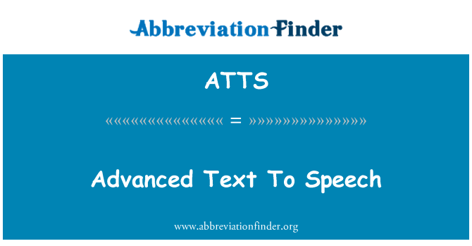 ATTS: Advanced teksti kõneks