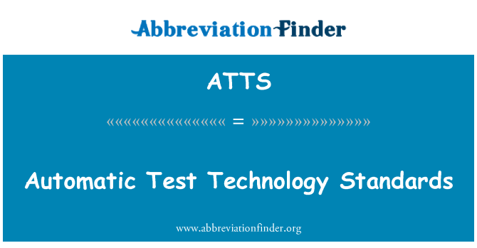 ATTS: Automatische Test technologienormen
