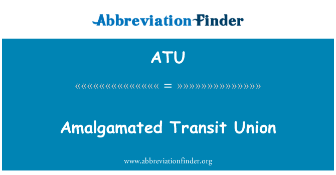 ATU: Unjoni amalgamati transitu