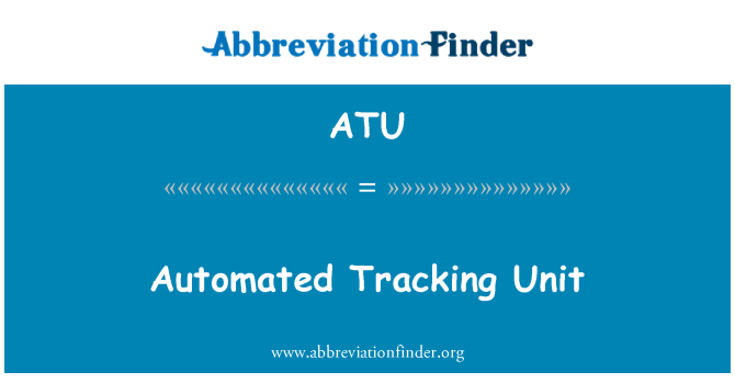 ATU: Avtomatsko sledenje enote