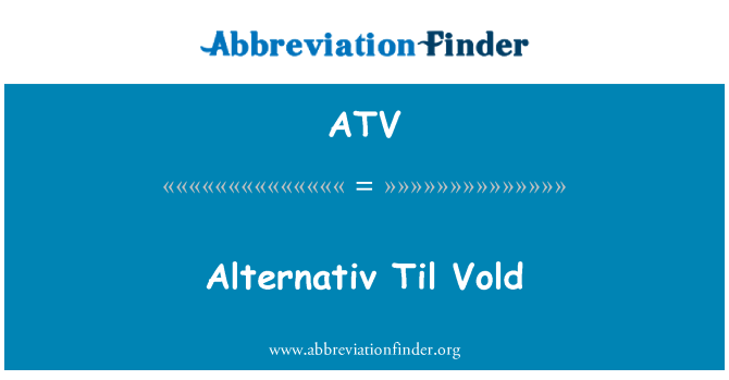 ATV: Alternativ Til Vold