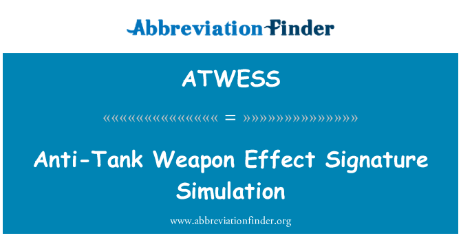 ATWESS: Anti-Tank Weapon Effect Signature Simulation