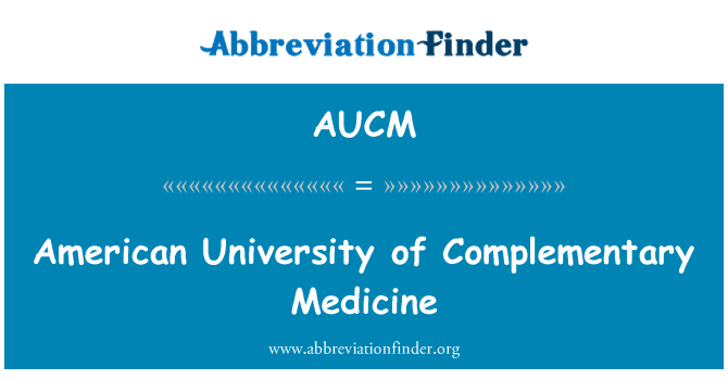 AUCM: แพทย์ทางเลือกมหาวิทยาลัยอเมริกัน