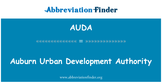 AUDA: Auburn Urban Development Authority