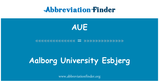 AUE: Aalborg Universitet Esbjerg