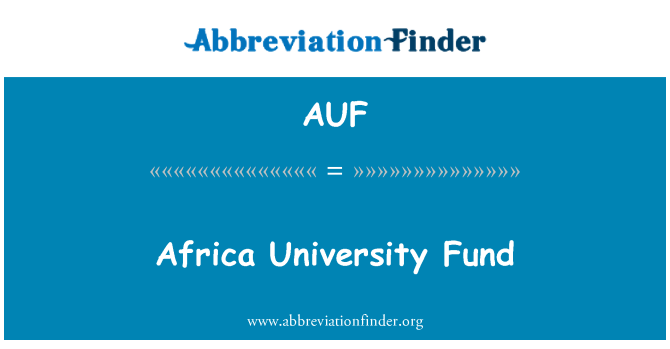 AUF: Fundo da Universidade da África